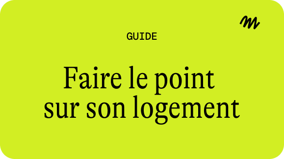 Faire le point sur son logement
